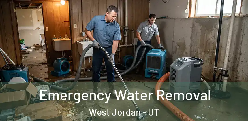  Emergency Water Removal West Jordan - UT