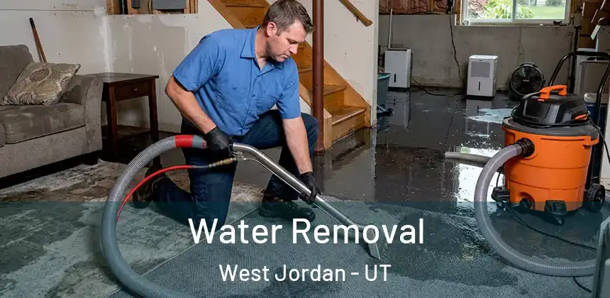 Water Removal West Jordan - UT